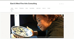 Desktop Screenshot of eastandwestfinearts.com